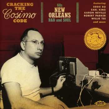 CD Various: Cracking The Cosimo Code (60s New Orleans R&B And Soul) 439333