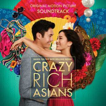 Album Various: Crazy Rich Asians (Original Motion Picture Soundtrack)