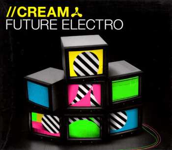 Album Various: Cream Future Electro