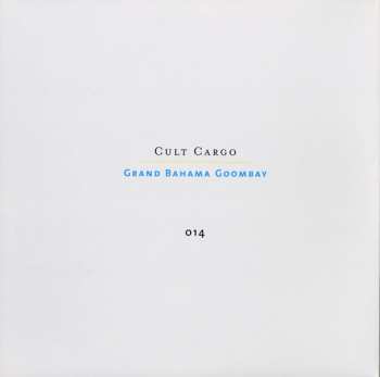 2LP Various: Cult Cargo: Grand Bahama Goombay 87518