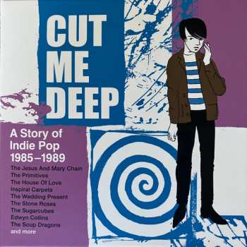 Various: Cut Me Deep (A Story Of Indie Pop 1985-1989)