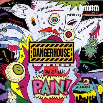 CD Various: Dangerhouse Volume Two: Give Me A Little Pain! 620026