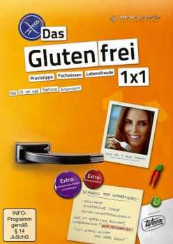 Album Various: Das Glutenfrei 1x1: Praxistipps - Fachwissen - Lebensfreude