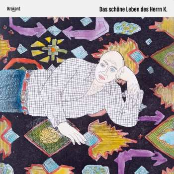 Album Various: Das Schöne Leben Des Herrn K.