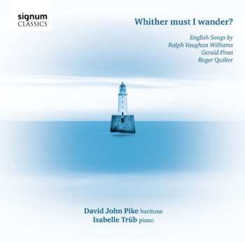 CD Various: David John Pike - Whither Must I Wander 641429