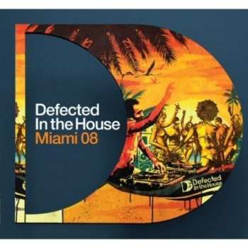 3CD Various: Defected In The House - Miami 08 549674