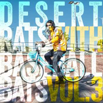 Album Various: Desert Rats With Baseball Bats Vol.3