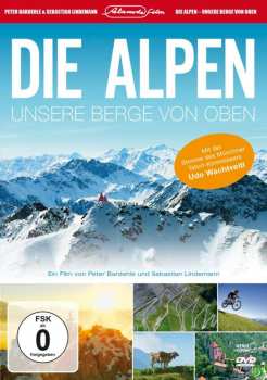 Album Various: Die Alpen - Unsere Berge Von Oben