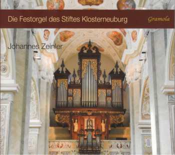 CD Various: Die Festorgel Der Stiftskirche Klosterneuburg (Österreich) 622520