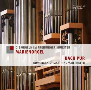 CD Various: Die Orgeln Im Freiburger Münster - Marienorgel 633321