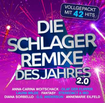 Album Various: Die Schlager-remixe Des Jahres 2.0