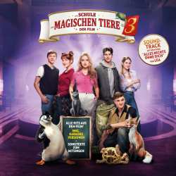 Album Various: Die Schule Der Magischen Tiere 3 - Der Soundtrack