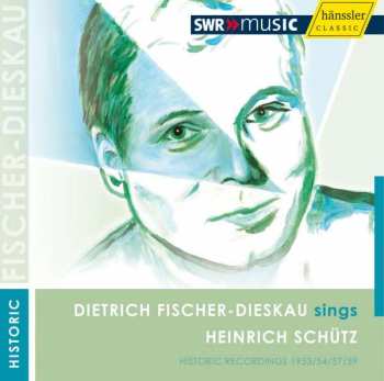 Album Various: Dietrich Fischer-dieskau Singt Heinrich Schütz