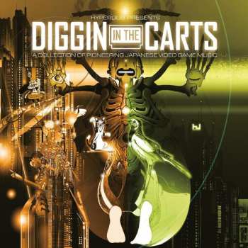 Album Various: Diggin In The Carts (A Collection Of Pioneering Japanese Video Game Music)