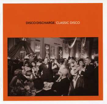 Album Various: Disco Discharge. Classic Disco