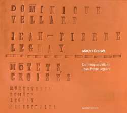 Various: Dominique Vellard - Motets Croises