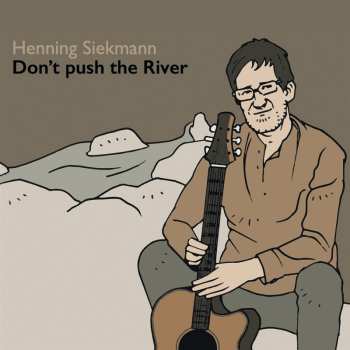 Album Various: Don't Push The River