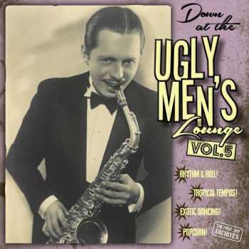 Album Various: Down At The Ugly Men's Lounge Vol. 5