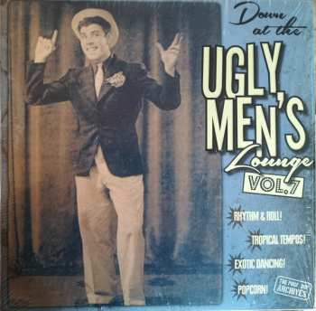 Album Various: Down At The Ugly Men's Lounge Vol. 7