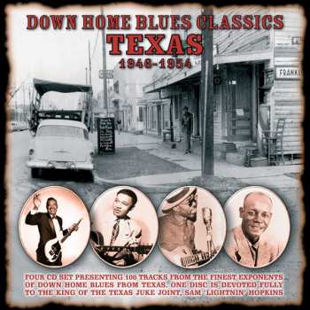 4CD/Box Set Various: Down Home Blues Classics Volume 2 Texas 1946-1954 401114