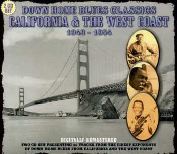 Album Various: Down Home Blues Classics Volume 4 California & The West Coast 1948 - 1954