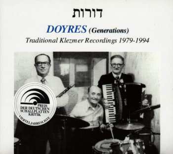 CD Various: דורות = Doyres = Generations (Traditional Klezmer Recordings 1979-1994) 587190