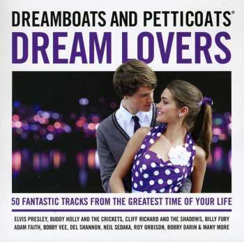 2CD Various: Dreamboats And Petticoats Dream Lovers 625862