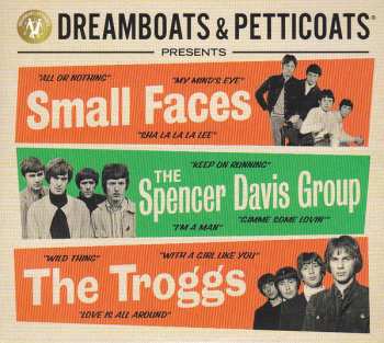 Album Various: Dreamboats And Petticoats Presents... Small Faces / The Spencer Davis Group / The Troggs