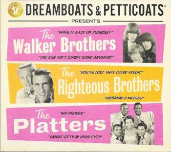 3CD Various: Dreamboats & Petticoats Presents... The Walker Brothers / The Righteous Brothers / The Platters 566318