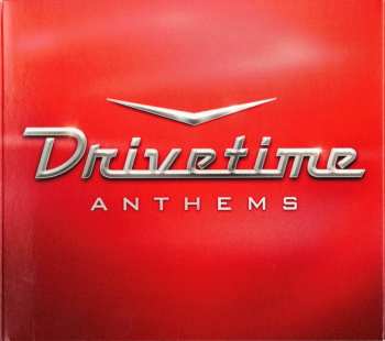 Album Various: Drivetime Anthems