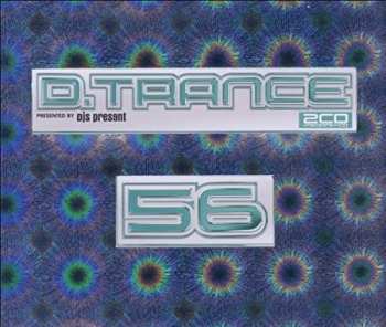 Album Various: D.Trance 56