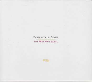 2CD Various: Eccentric Soul: The Way Out Label 412457