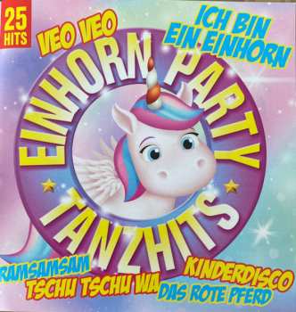 Album Various: Einhorn Party Tanzhits