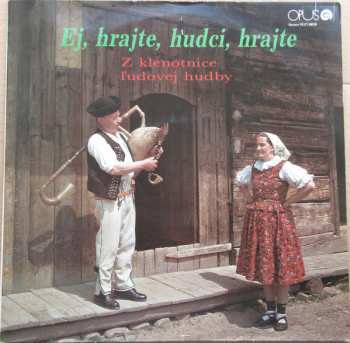 Album Various: Ej, Hrajte, Hudci, Hrajte