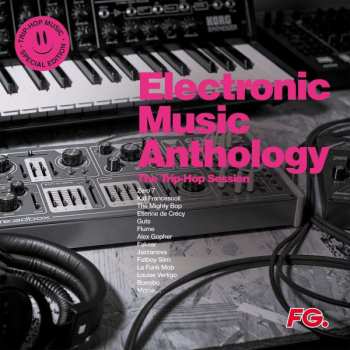 Album Various: Electronic Music Anthology - The Trip Hop Session