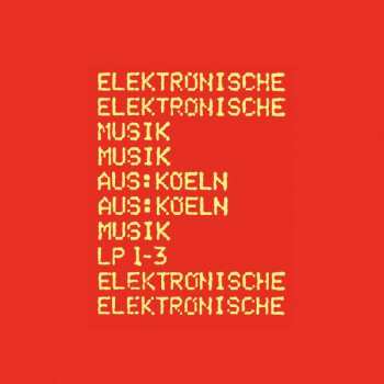 Album Various: Elektronische Musik Aus: Koeln