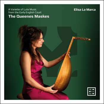 Album Various: Elisa La Marca - The Queenes Maskes