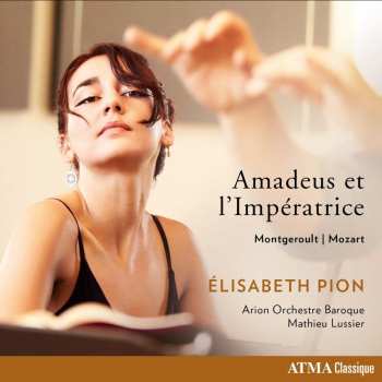 Album Various: Elisabeth Pion - Amadeus Et L'imperatrice