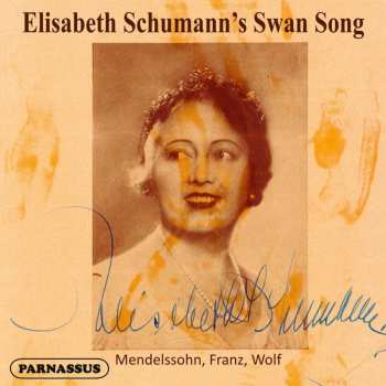 Album Various: Elisabeth Schumann's Swan Song