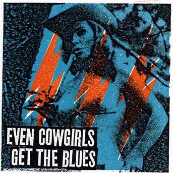 Album Various: Even Cowgirls Get The Blues