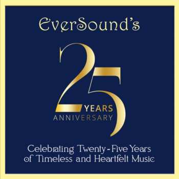 CD Various: Eversound's 25th Anniversary Celebration 618040