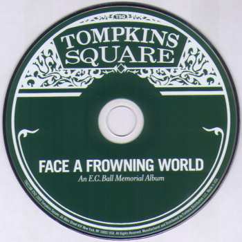 CD Various: Face A Frowning World - An E.C. Ball Memorial Album DIGI 95718