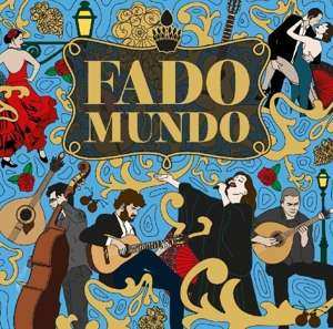 Album Various: Fado Mundo