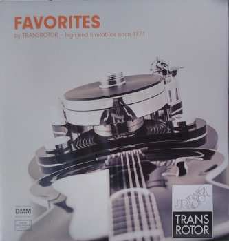 Album Various: Favorites By Transrotor - High End Turntables Since 1971