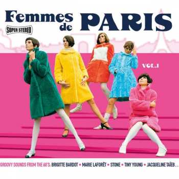 Various: Femmes De Paris - Groovy Sounds From The 60's - Vol. 1