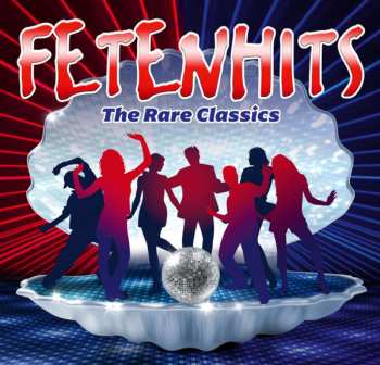 3CD Various: Fetenhits (The Rare Classics) 631460