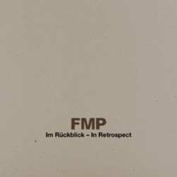 Album Various: FMP Im Rückblick - In Retrospect