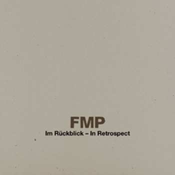 11CD/Box Set Various: FMP Im Rückblick - In Retrospect LTD 635932