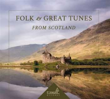 Album Various: Folk And Great Tunes From Scotland