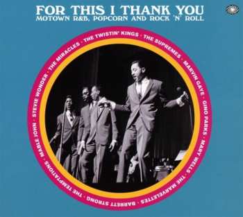 3CD Various: For This I Thank You - Motown R&B, Popcorn And Rock ’N’ Roll 548697